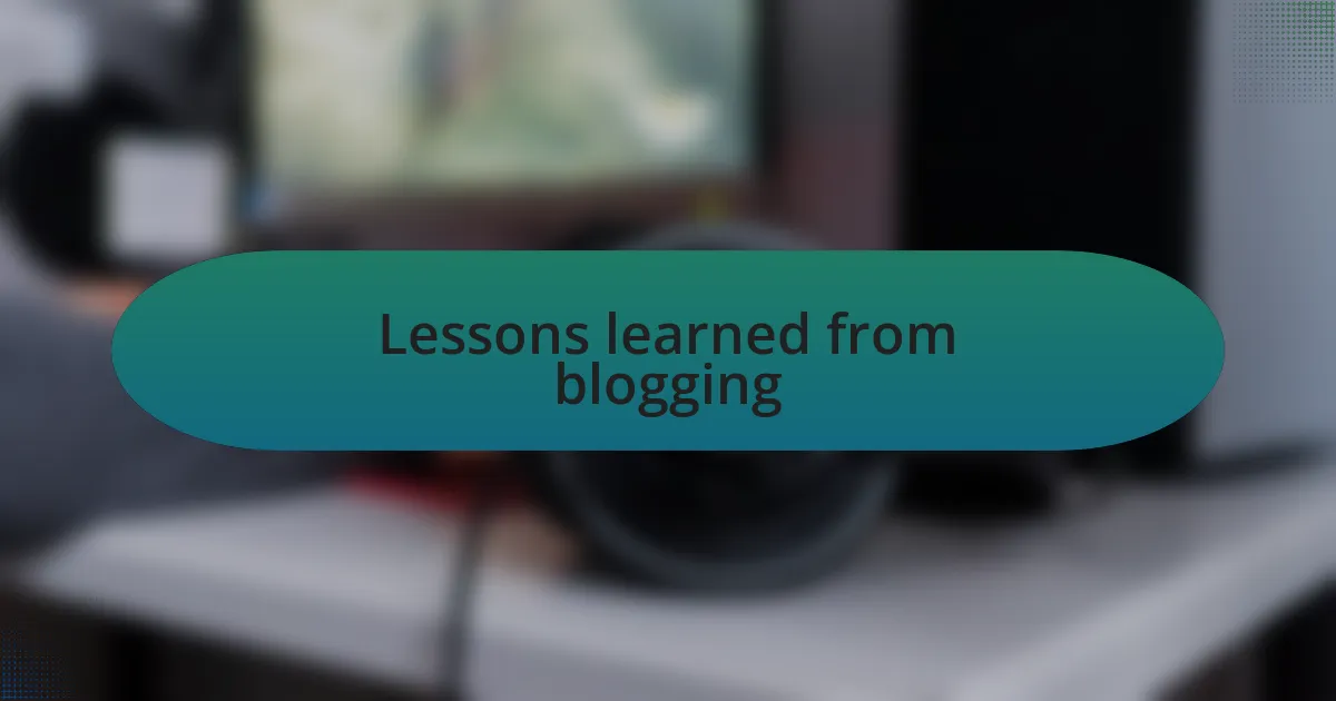 Lessons learned from blogging